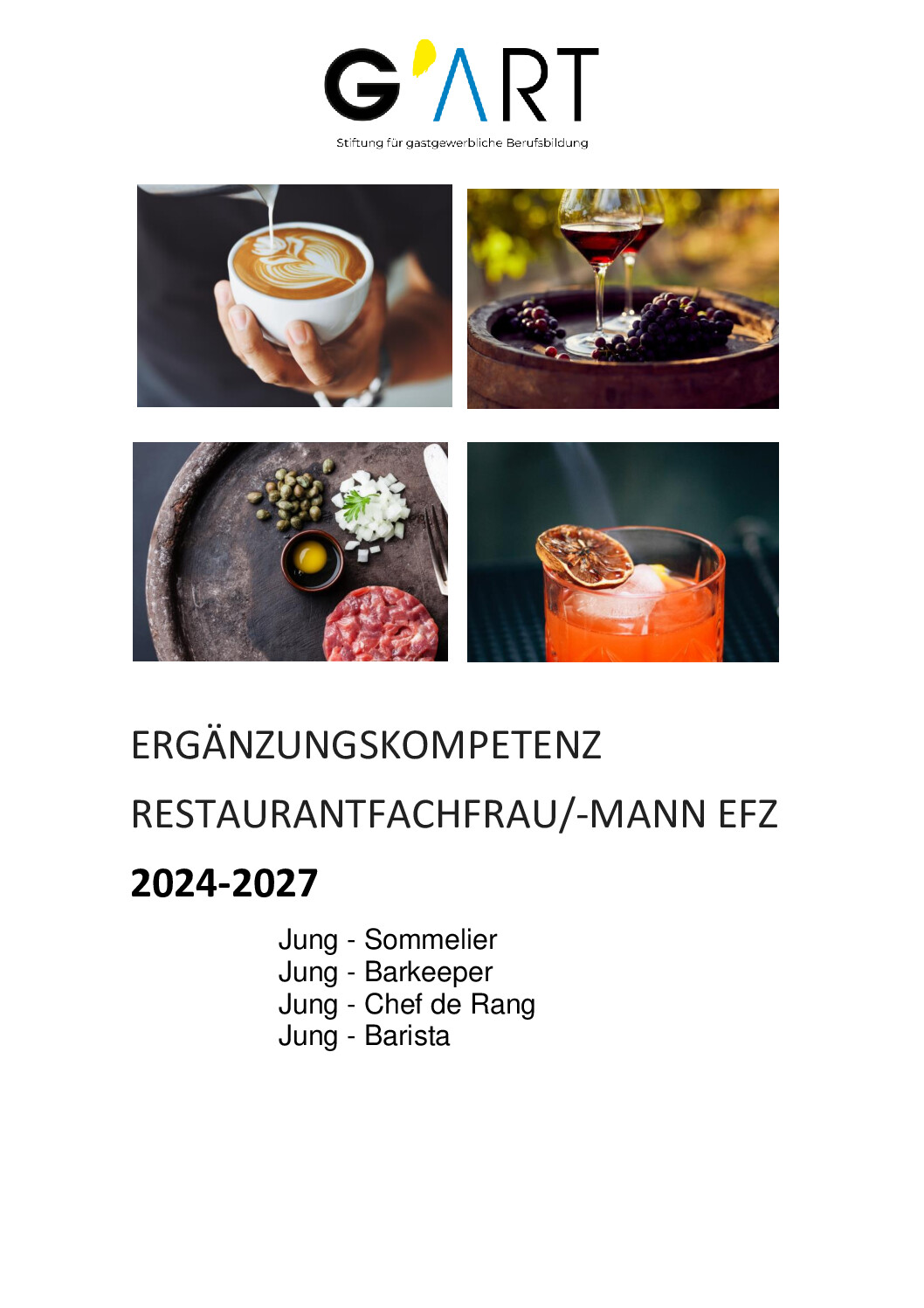 ERGÄNZUNGSKOMPETENZ RESTAURANTFACHFRAU/-MANN EFZ 2024-2027